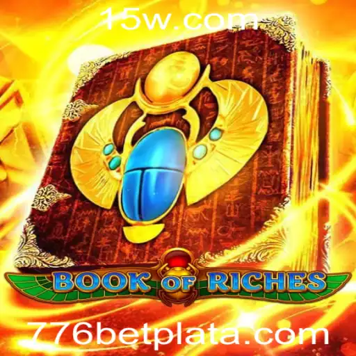 Explorando o Universo Fascinante de BookofRiches na Plataforma 776bet
