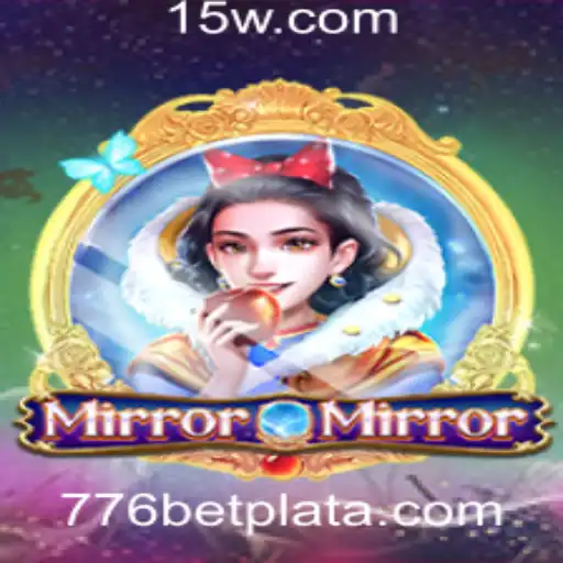 MirrorMirror: Descubra o Fascínio do Novo Jogo na 776bet Plataforma